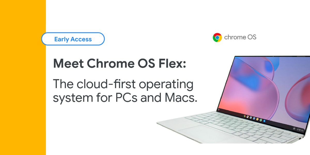 گوگل از Chrome OS Flex رونمایی کرد