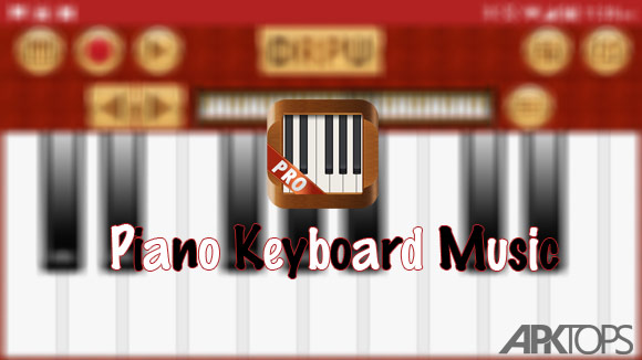 دانلود Piano Keyboard Music Pro v2.2 برنامه شبیه ساز پیانو برای اندروید