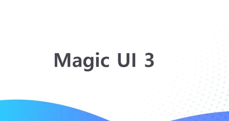 رابط کاربری Magic UI 3.0 برای کدام گوشی های آنر عرضه می شود؟