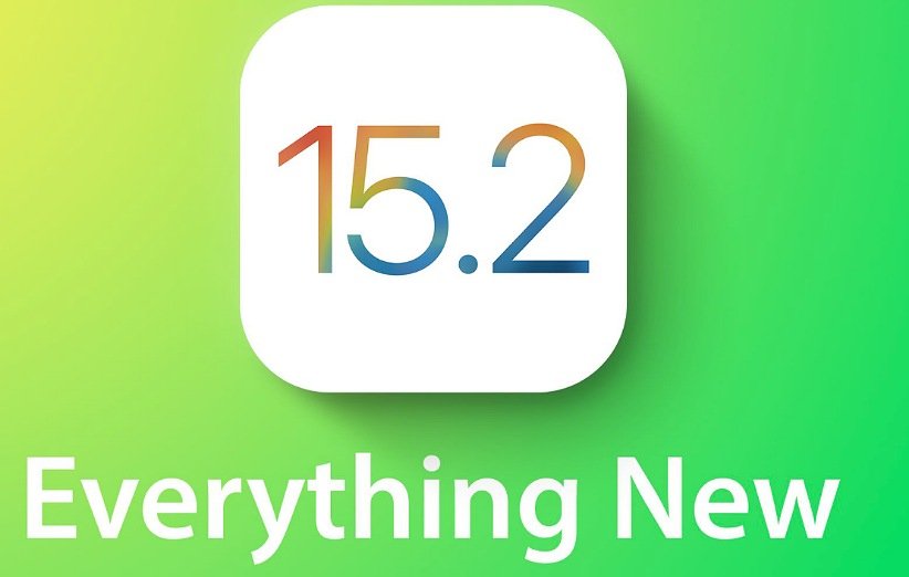 اپل iOS 15.2 را با قابلیت‌های جدید برای کاربران منتشر کرد