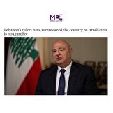 میدل ایست آی: حاکمان لبنان کشورشان را تسلیم اسرائیل کرده‌اند